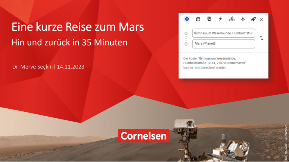 Das Bild zeigt die Coverfolie eines Vortrags auf der MNU Bremerhaven 2023. Das Thema lautet "Eine kurze Reise zum Mars - Hin und zurück in 35 min".